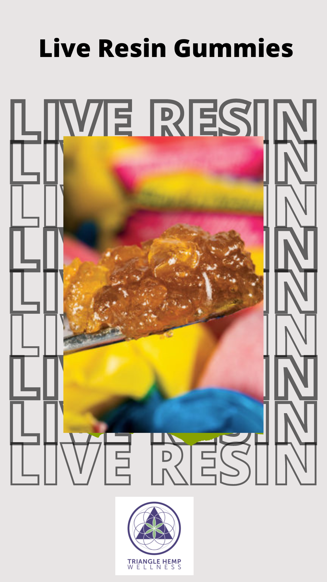 Discover the Rich Flavor and Potency of Live Resin Gummies
