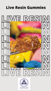 Discover the Rich Flavor and Potency of Live Resin Gummies