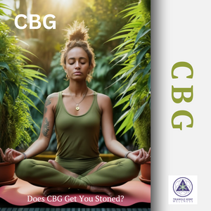 Does CBG Get You Stoned?