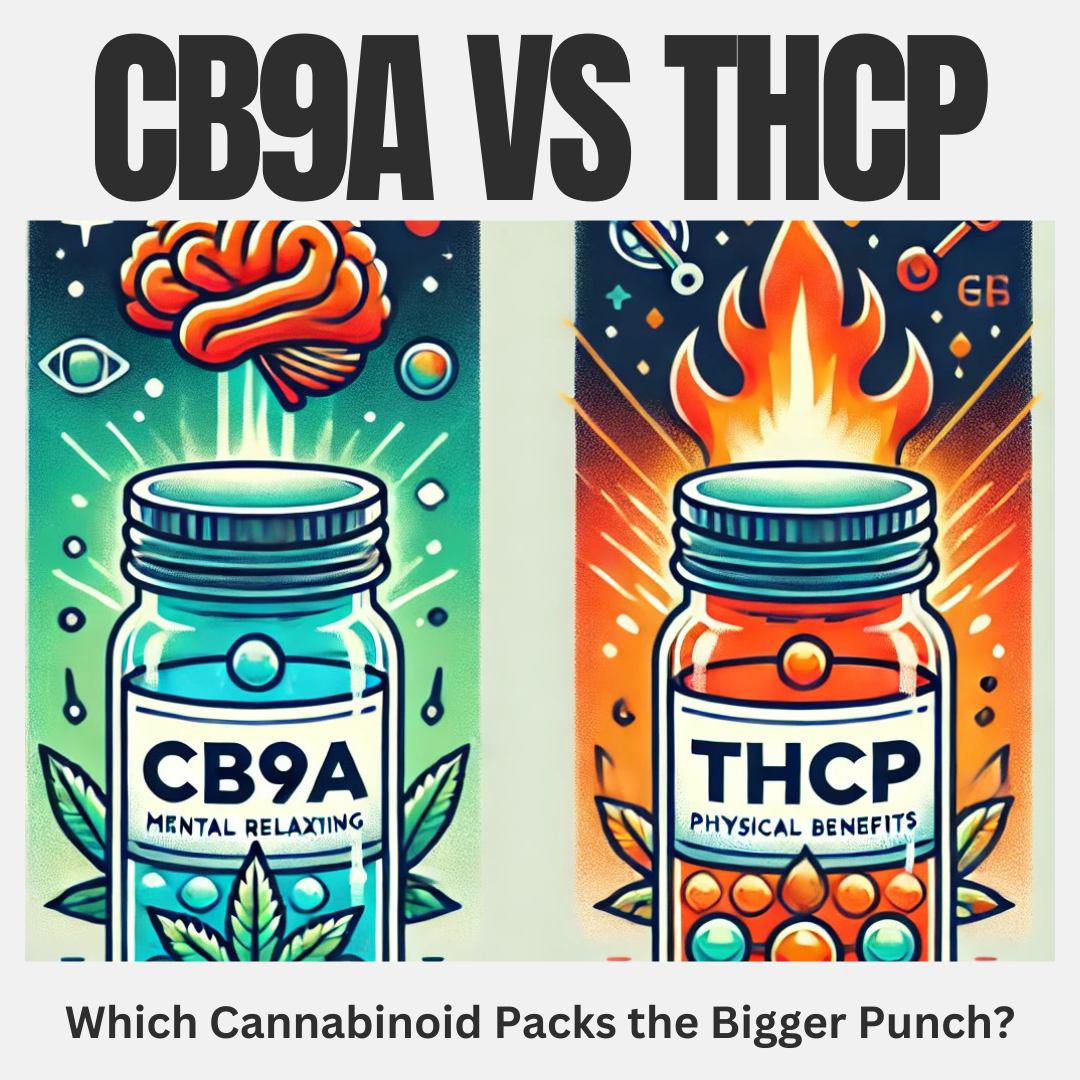 CB9a vs THCP: Which Cannabinoid Packs the Bigger Punch?