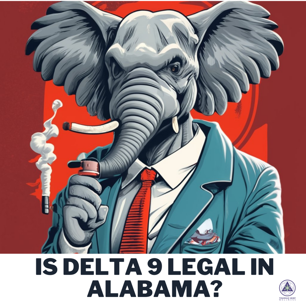 Is Delta 9 Legal in Alabama?