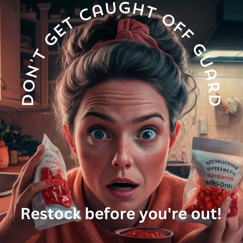 Don&#39;t get caught low on your stash - Shop Now!