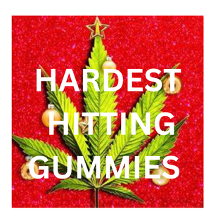 Hardest Hitting Gummies
